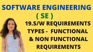 19 Software Requirements  Functional amp Non Functional Requirements SE [upl. by Florrie737]