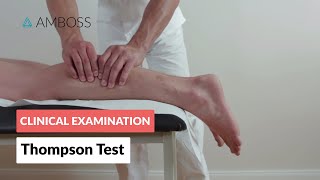 Thompson Test  Clinical Examination [upl. by Rovert702]