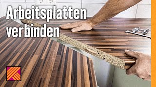 Arbeitsplatten verbinden  HORNBACH Meisterschmiede [upl. by Nalyt]