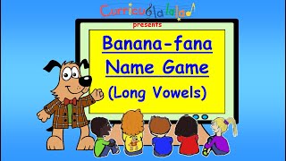 Bananafana Long Vowels Song [upl. by Fredkin]